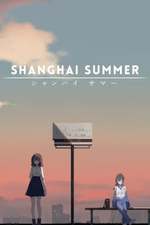 Shanghai Summer